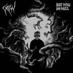 See You In Hell : Crow - See You In Hell